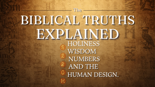 Biblical Truths Explained