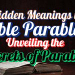 Hidden Meanings in Bible Parables |  Unveiling the Secrets of Parables (Part 1)
