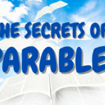 Hidden Meanings in Bible Parables | Unveiling the Secrets of Parables (Part 2)